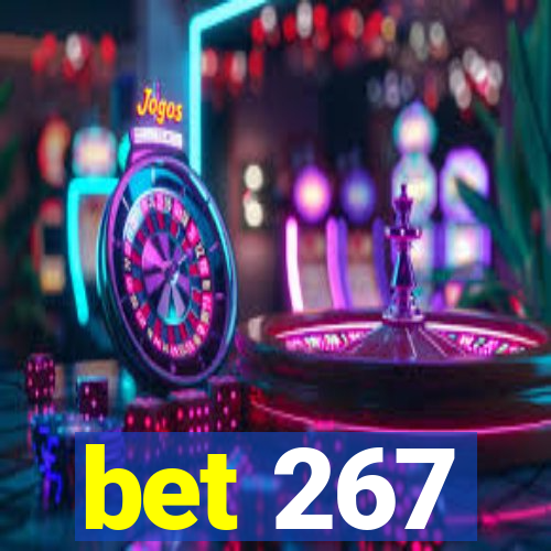 bet 267